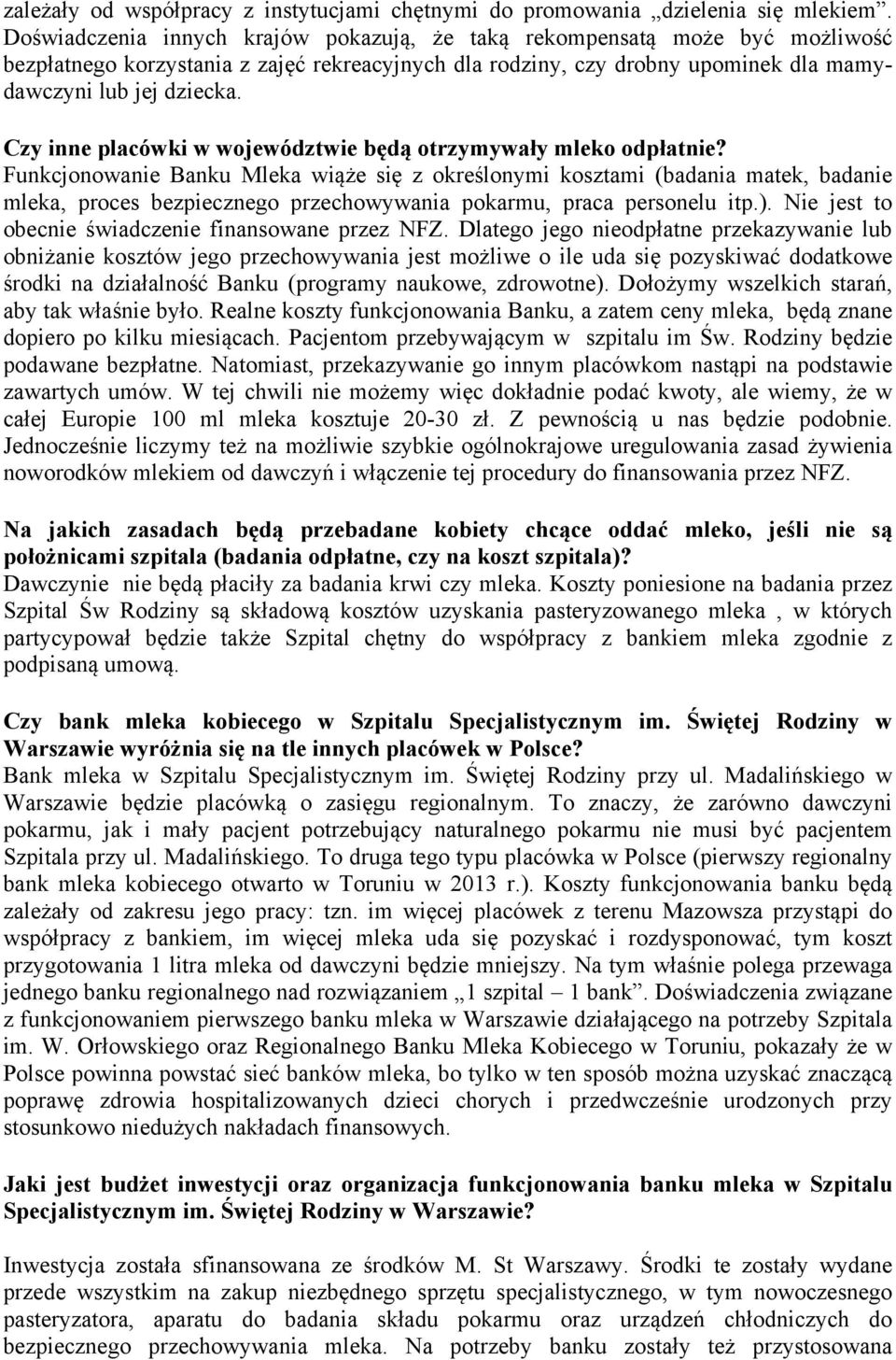 Czy inne placówki w województwie będą otrzymywały mleko odpłatnie?