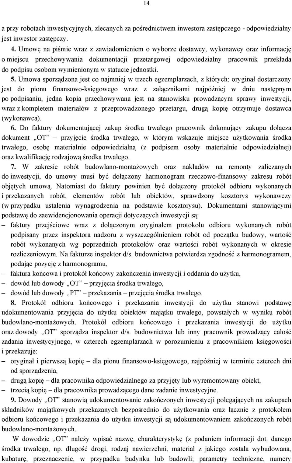 w statucie jednostki. 5.