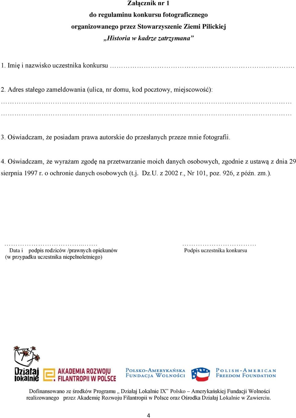 Oświadczam, że wyrażam zgodę na przetwarzanie moich danych osobowych, zgodnie z ustawą z dnia 29 sierpnia 1997 r. o ochronie danych osobowych (t.j. Dz.U. z 2002 r., Nr 101, poz.