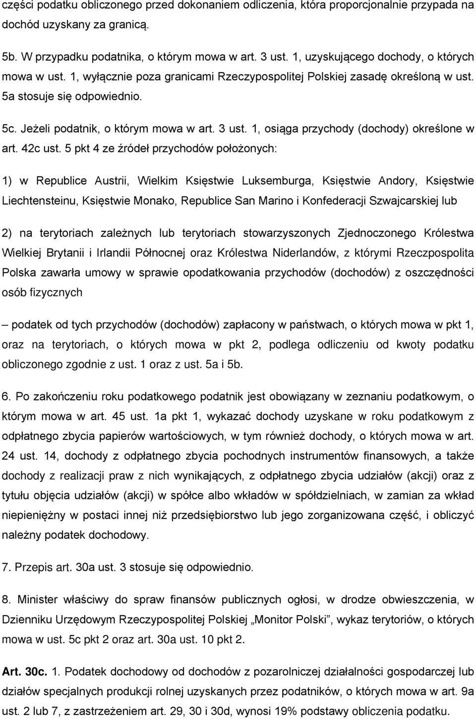 3 ust. 1, osiąga przychody (dochody) określone w art. 42c ust.