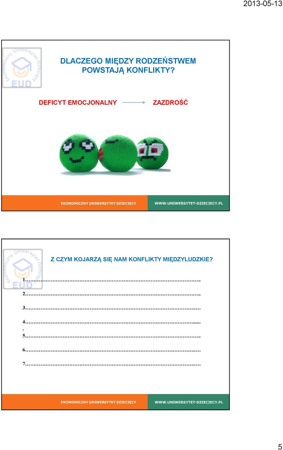 DEFICYT EMOCJONALNY ZAZDROŚĆ Z CZYM