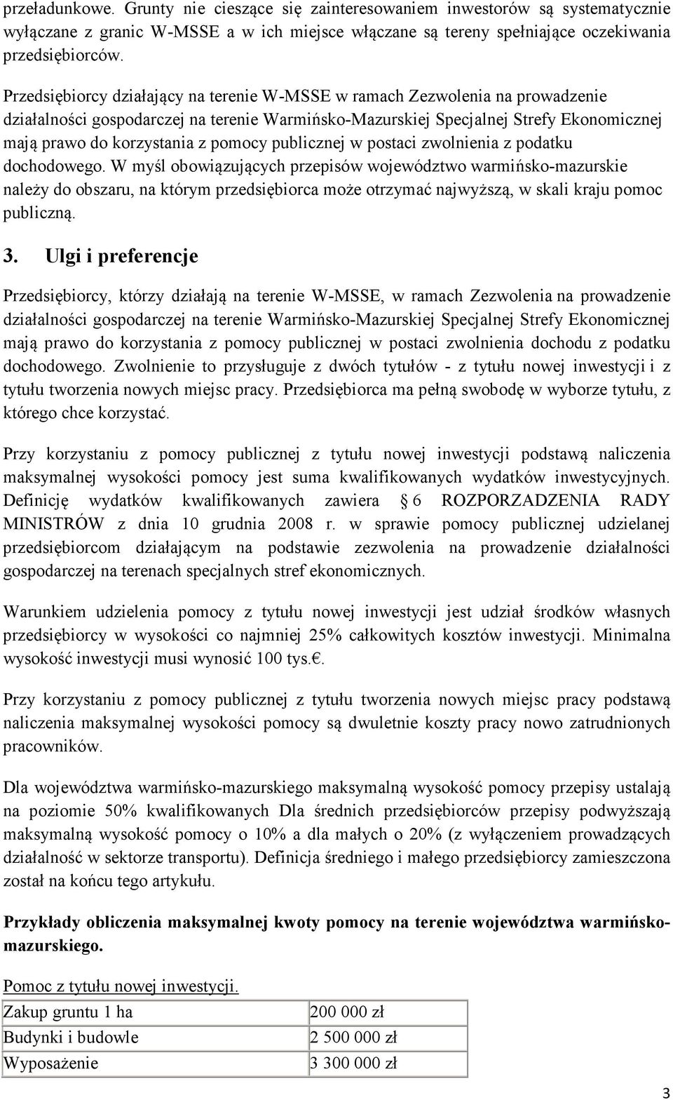 pomocy publicznej w postaci zwolnienia z podatku dochodowego.