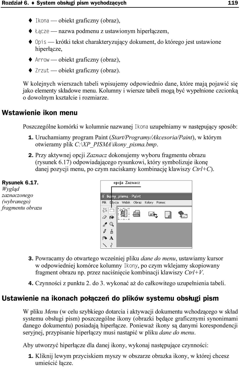 (obraz), obiekt graficzny (obraz). W kolejnych wierszach tabeli wpisujemy odpowiednio dane, które mają pojawić się jako elementy składowe menu.