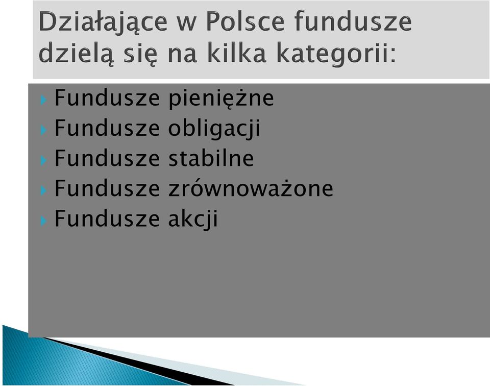 Fundusze stabilne