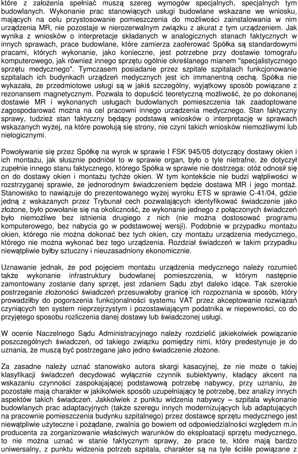 związku z akurat z tym urządzeniem.