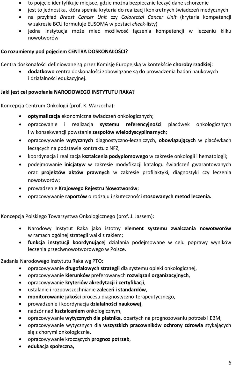 rozumiemy pod pojęciem CENTRA DOSKONAŁOŚCI?