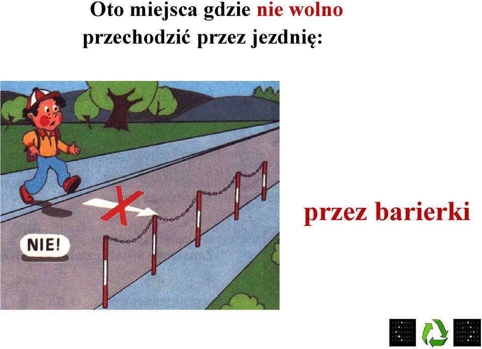 przechodzić przez