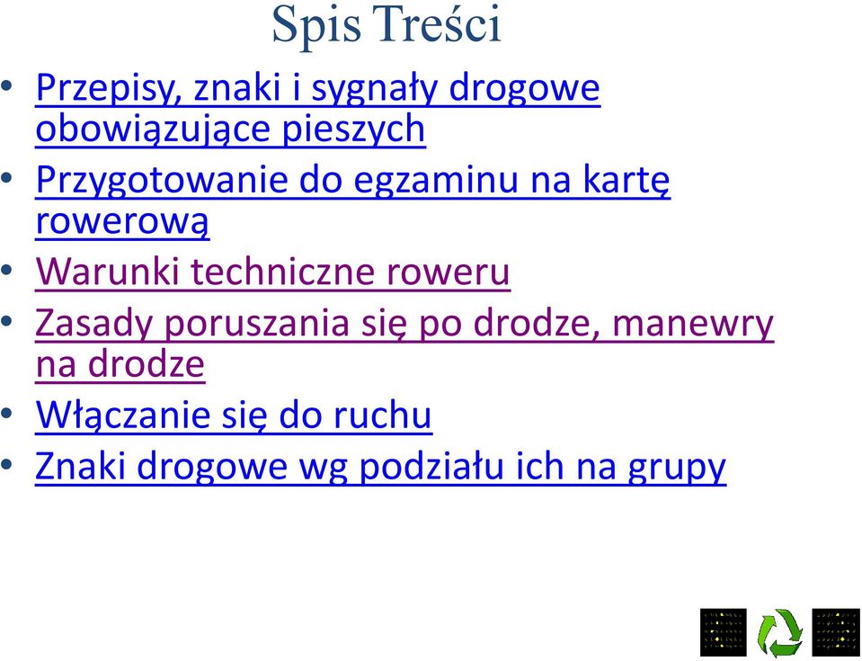 techniczne roweru Zasady poruszania się po drodze, manewry na