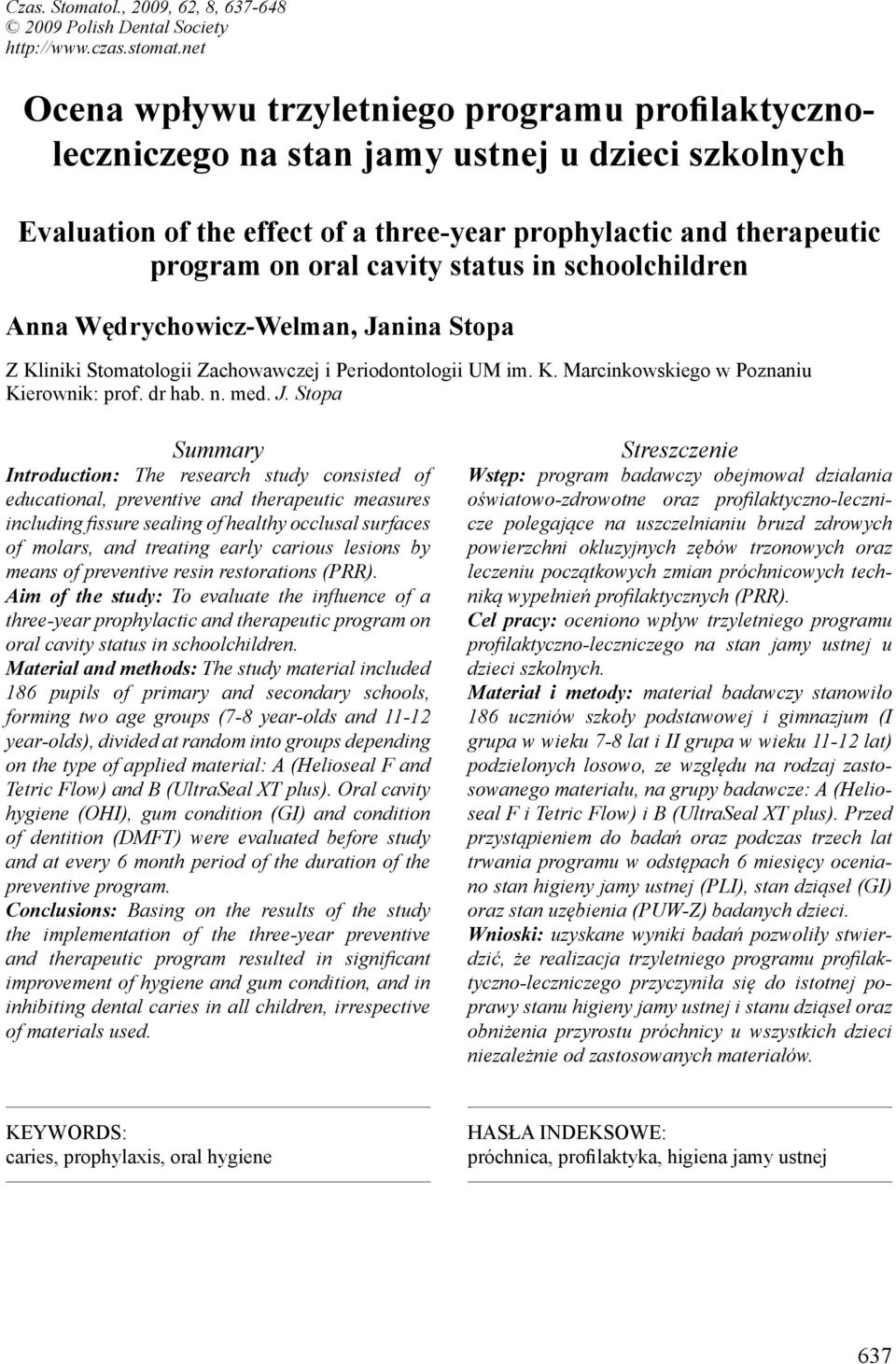 status in schoolchildren Anna Wędrychowicz-Welman, Ja