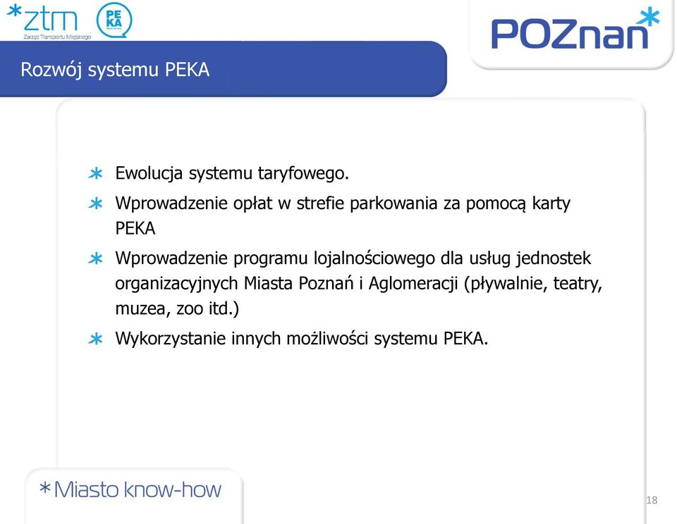 programu lojalnościowego dla usług jednostek organizacyjnych Miasta Poznań