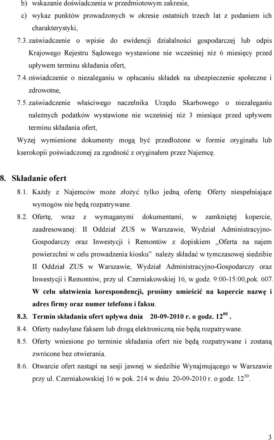 oświadczenie o niezaleganiu w opłacaniu składek na ubezpieczenie społeczne i zdrowotne, 7.5.
