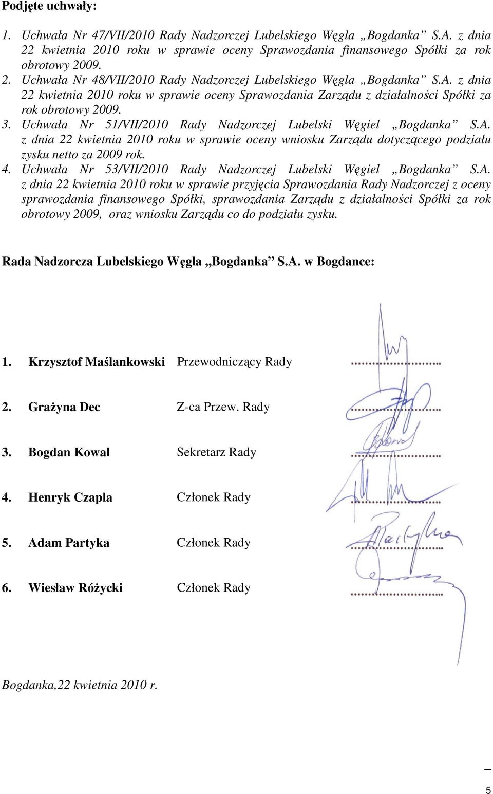 4. Uchwała Nr 53/VII/2010 Rady Nadzorczej Lubelski Węgiel Bogdanka S.A.