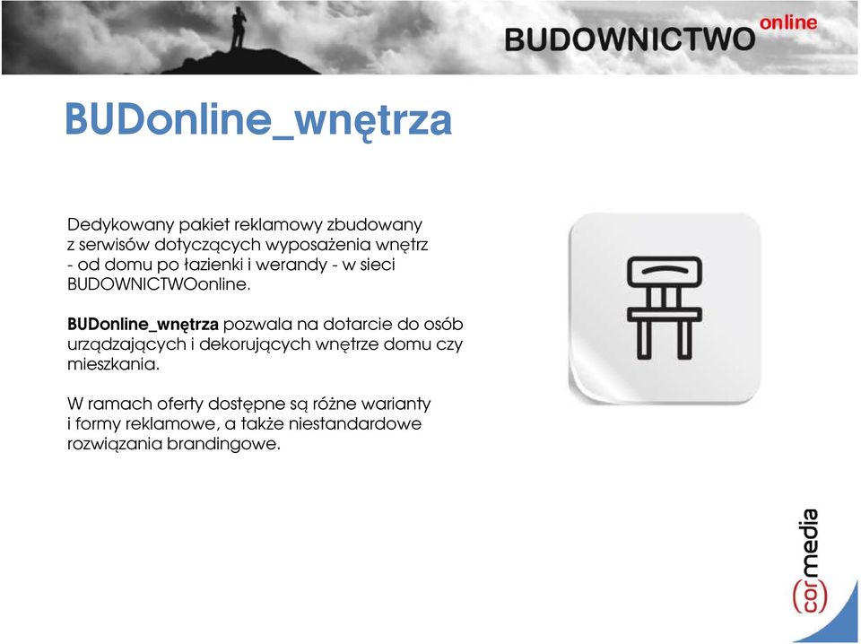 BUDonline_wnętrza pozwala na dotarcie do osób urządzających i dekorujących wnętrze domu czy