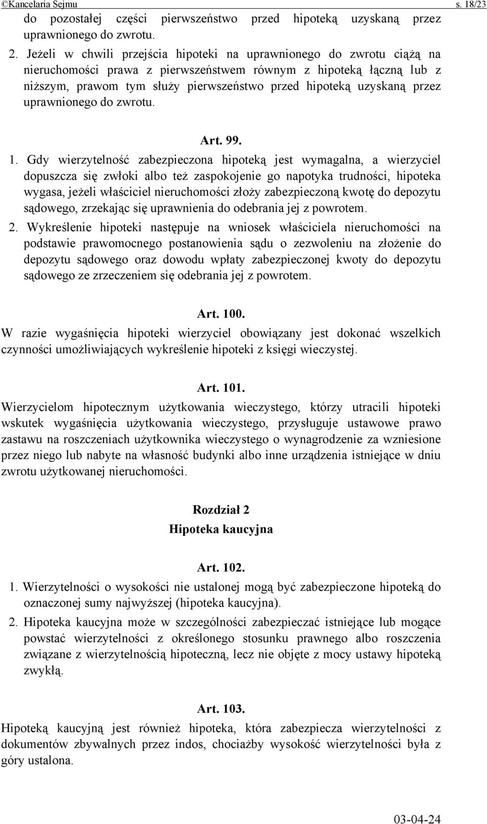 uzyskaną przez uprawnionego do zwrotu. Art. 99. 1.