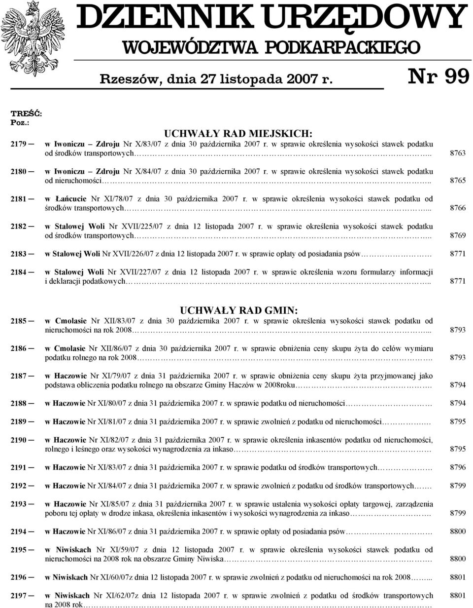 w sprawie określenia wysokości stawek podatku od nieruchomości.. 8765 2181 w Łańcucie Nr XI/78/07 z dnia 30 października 2007 r.