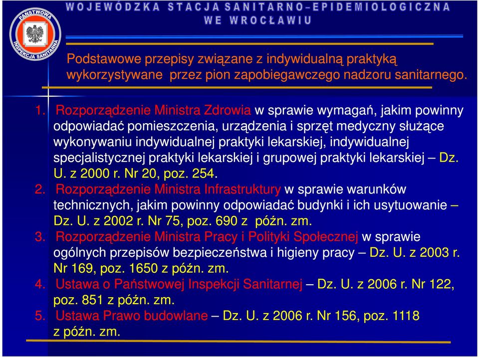 specjalistycznej praktyki lekarskiej i grupowej praktyki lekarskiej Dz. U. z 20