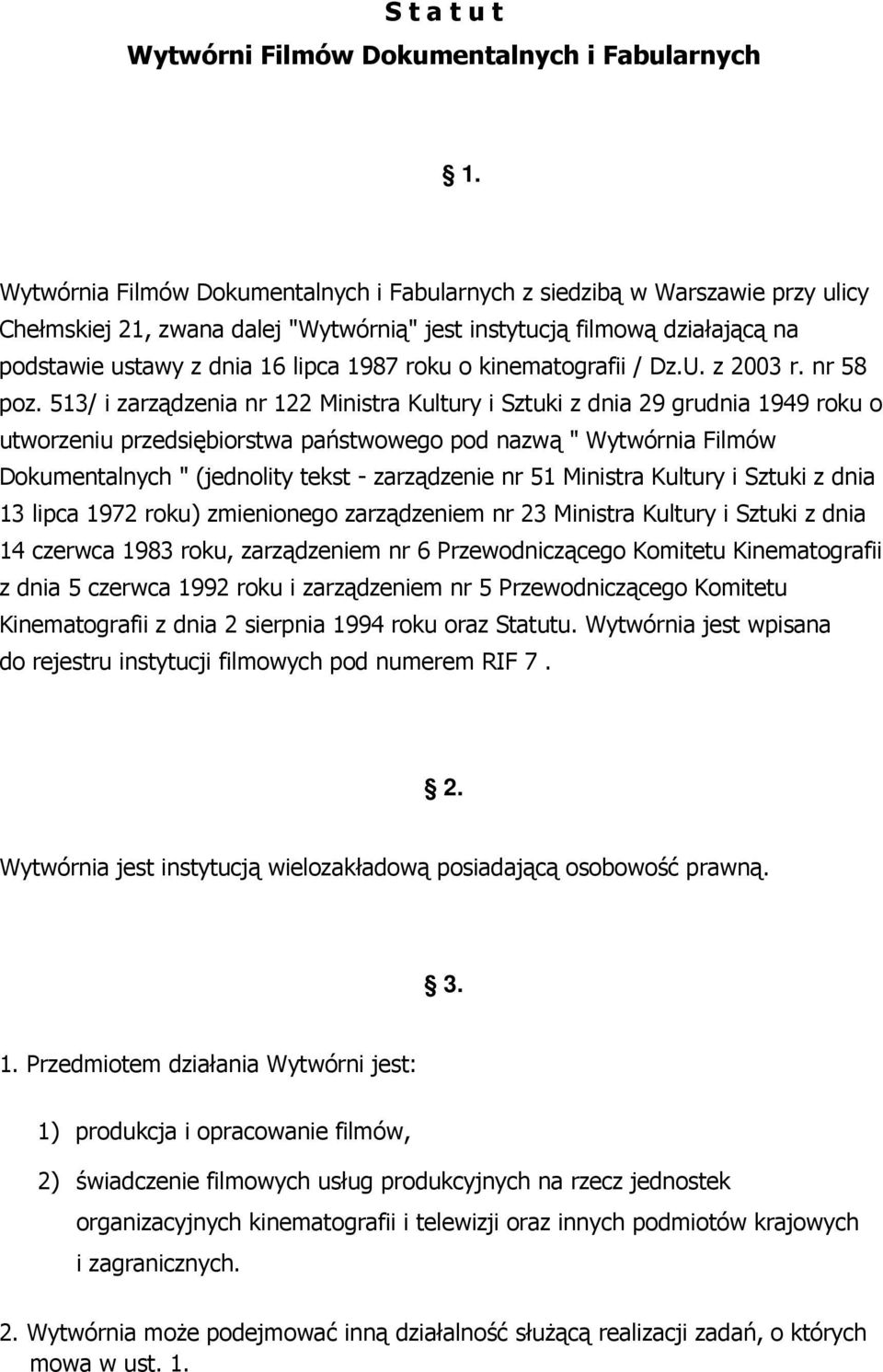 o kinematografii / Dz.U. z 2003 r. nr 58 poz.