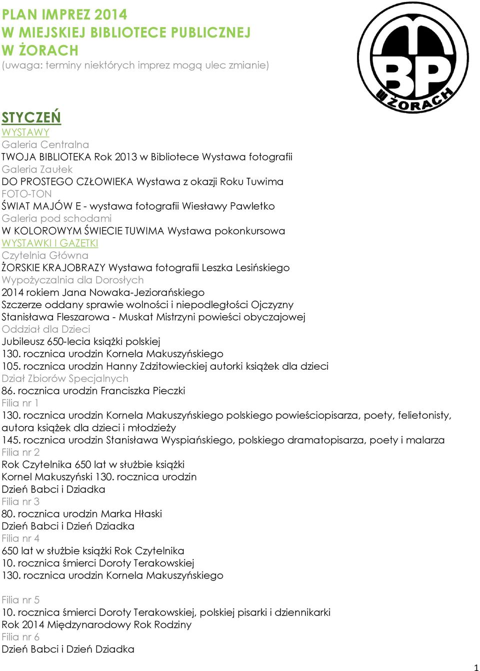 Stanisława Fleszarowa - Muskat Mistrzyni powieści obyczajowej Jubileusz 650-lecia książki polskiej 130. rocznica urodzin Kornela Makuszyńskiego 105.