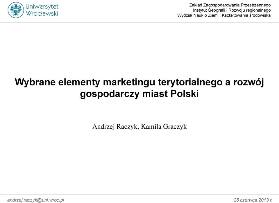 elementy marketingu terytorialnego a rozwój gospodarczy miast Polski