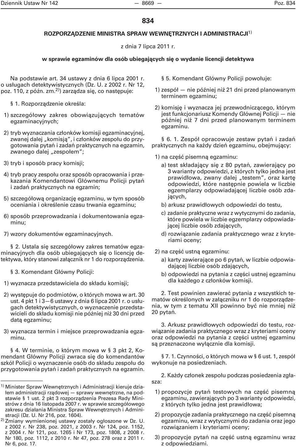 zm. 2) ) zarządza się, co następuje: 1.