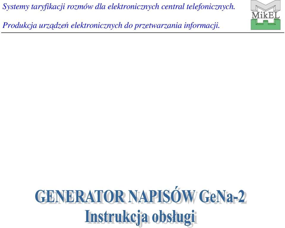 telefonicznych.
