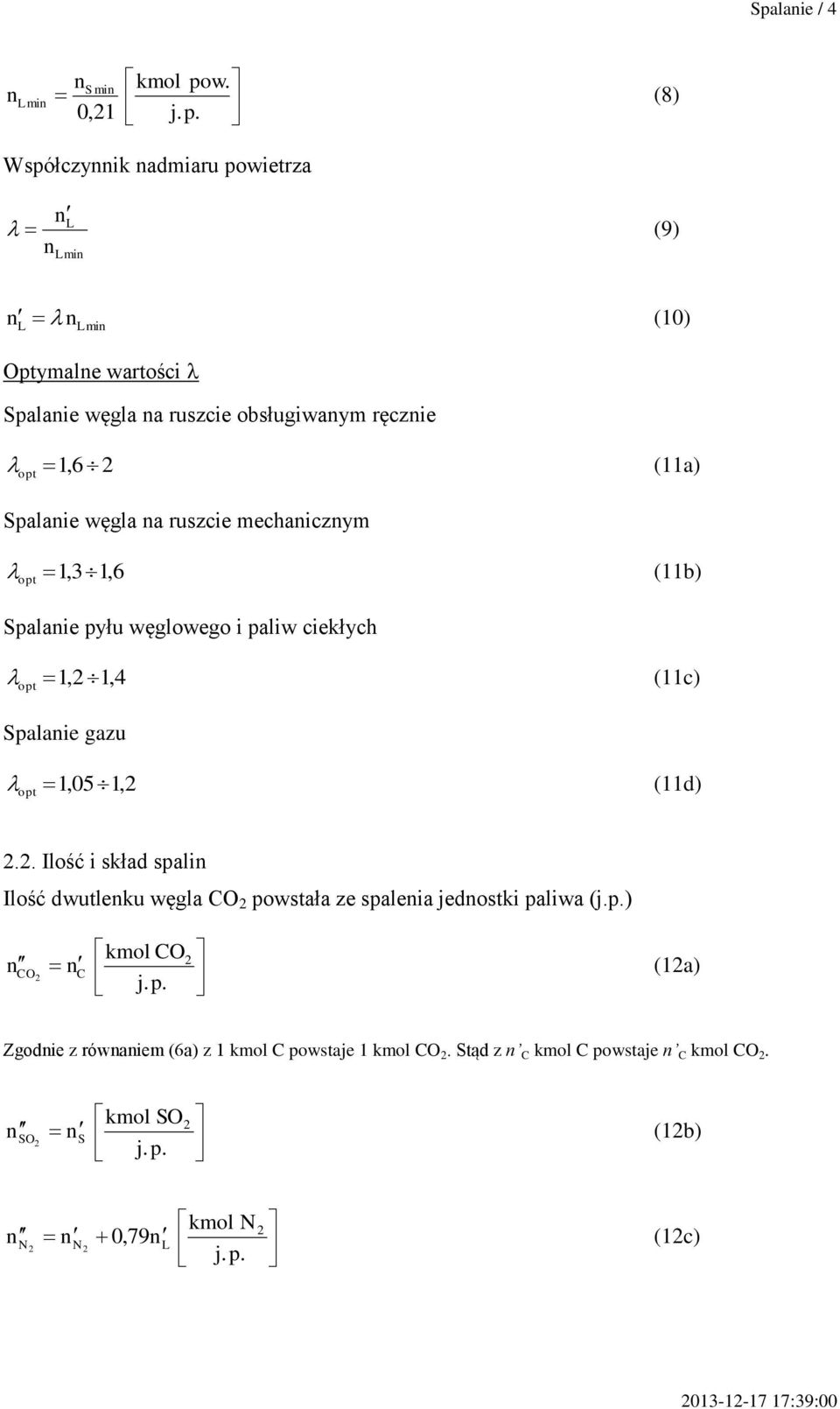 ruzce mechaczym 1,3 1,6 (11b) ot Salae yłu ęgloego al cekłych 1, 1,4 (11c) ot Salae gazu 1,5 1, (11d) ot.