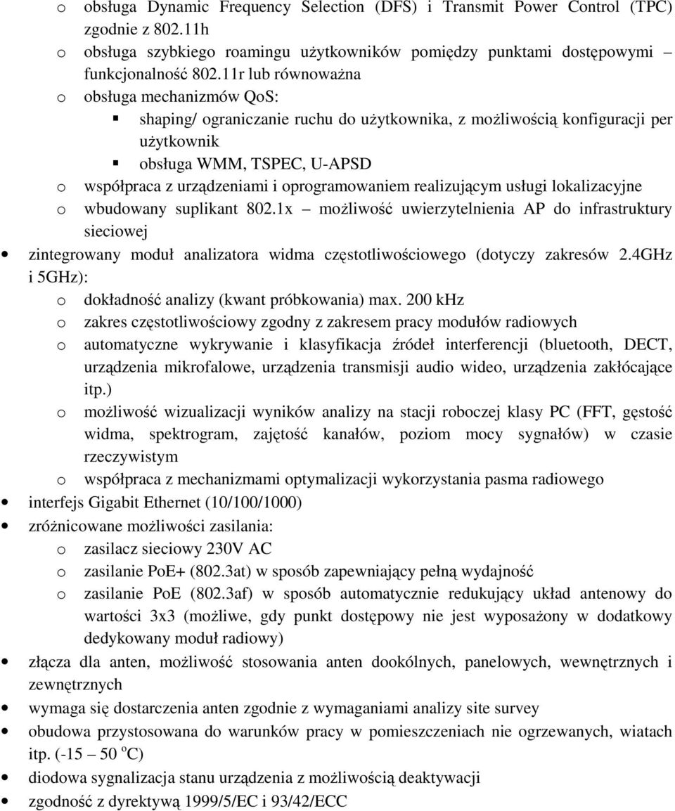 oprogramowaniem realizującym usługi lokalizacyjne o wbudowany suplikant 802.