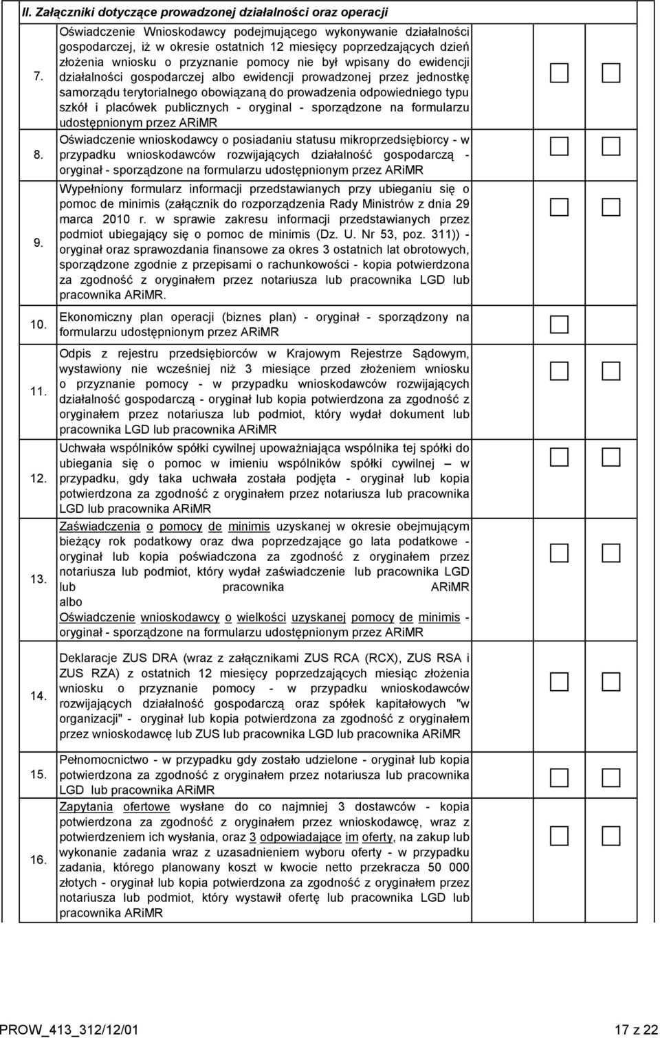 ewidencji działalności gospodarczej albo ewidencji prowadzonej przez jednostkę samorządu terytorialnego obowiązaną do prowadzenia odpowiedniego typu szkół i placówek publicznych - oryginal -