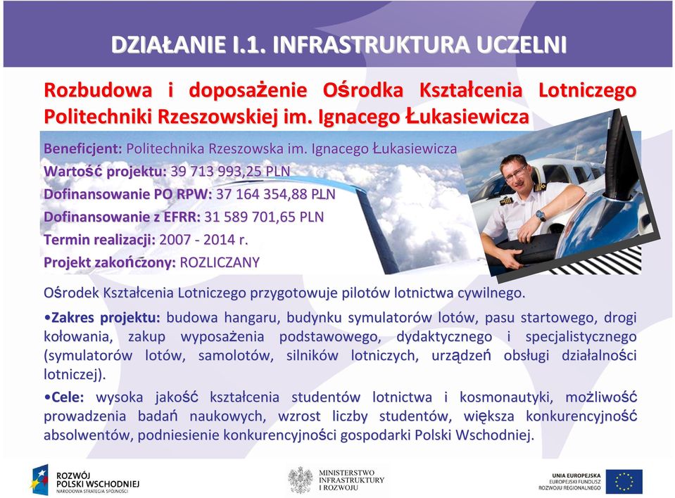 Projekt zakończony: ROZLICZANY Ośrodek Kształcenia Lotniczego przygotowuje pilotów w lotnictwa cywilnego.