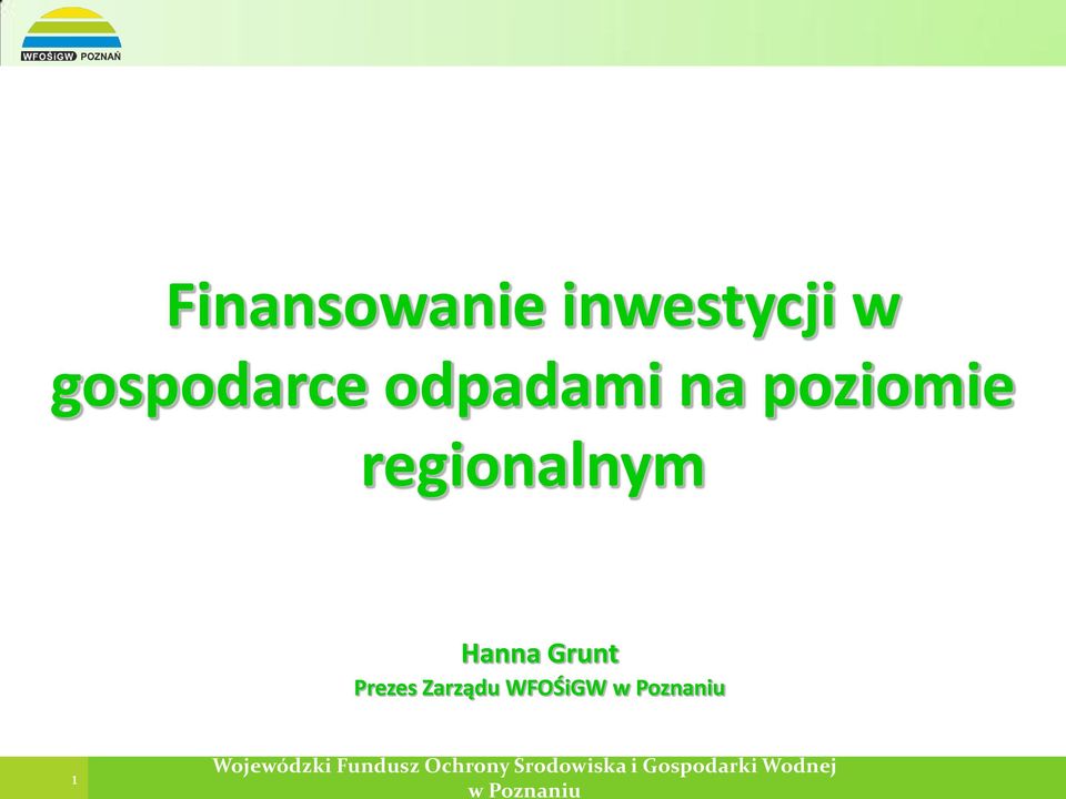 poziomie regionalnym Hanna
