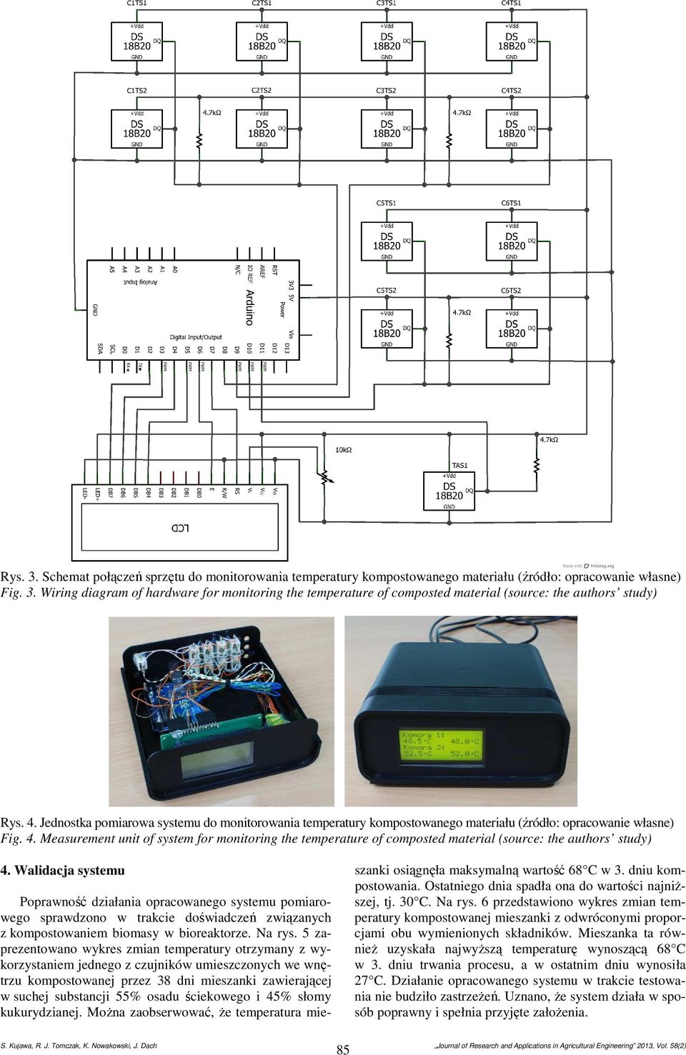 Measurement unit of system for monitoring the temperature of composted material (source: the authors study) 4.
