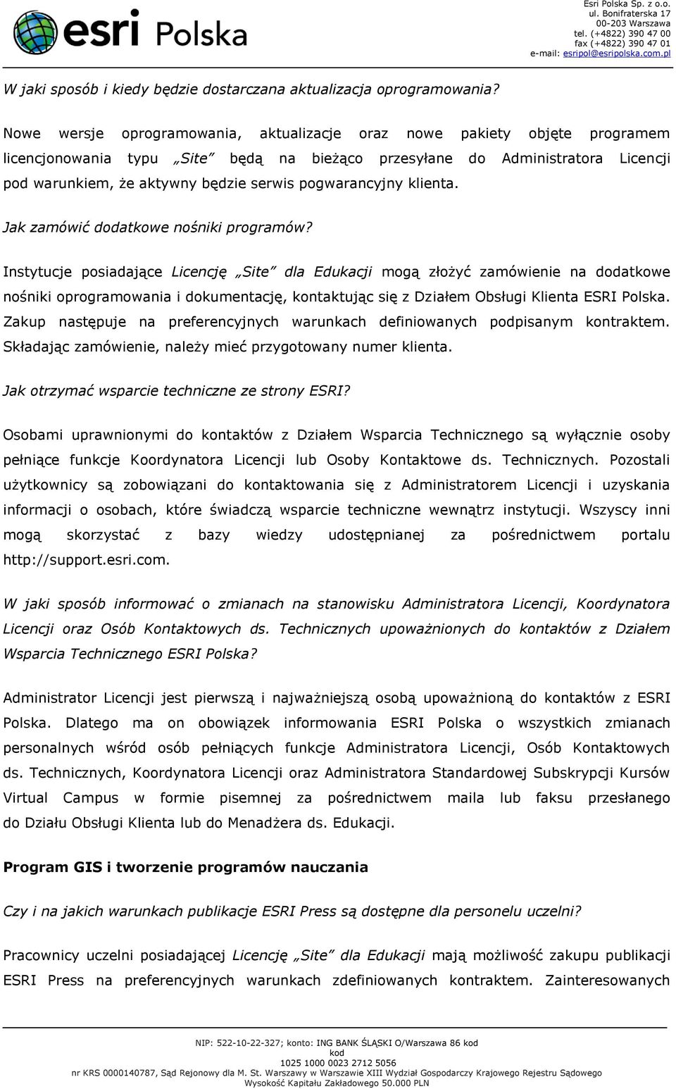 pogwarancyjny klienta. Jak zamówić dodatkowe nośniki programów?