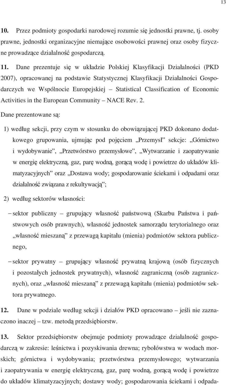 Classification of Economic Activities in the European Community NACE Rev. 2.