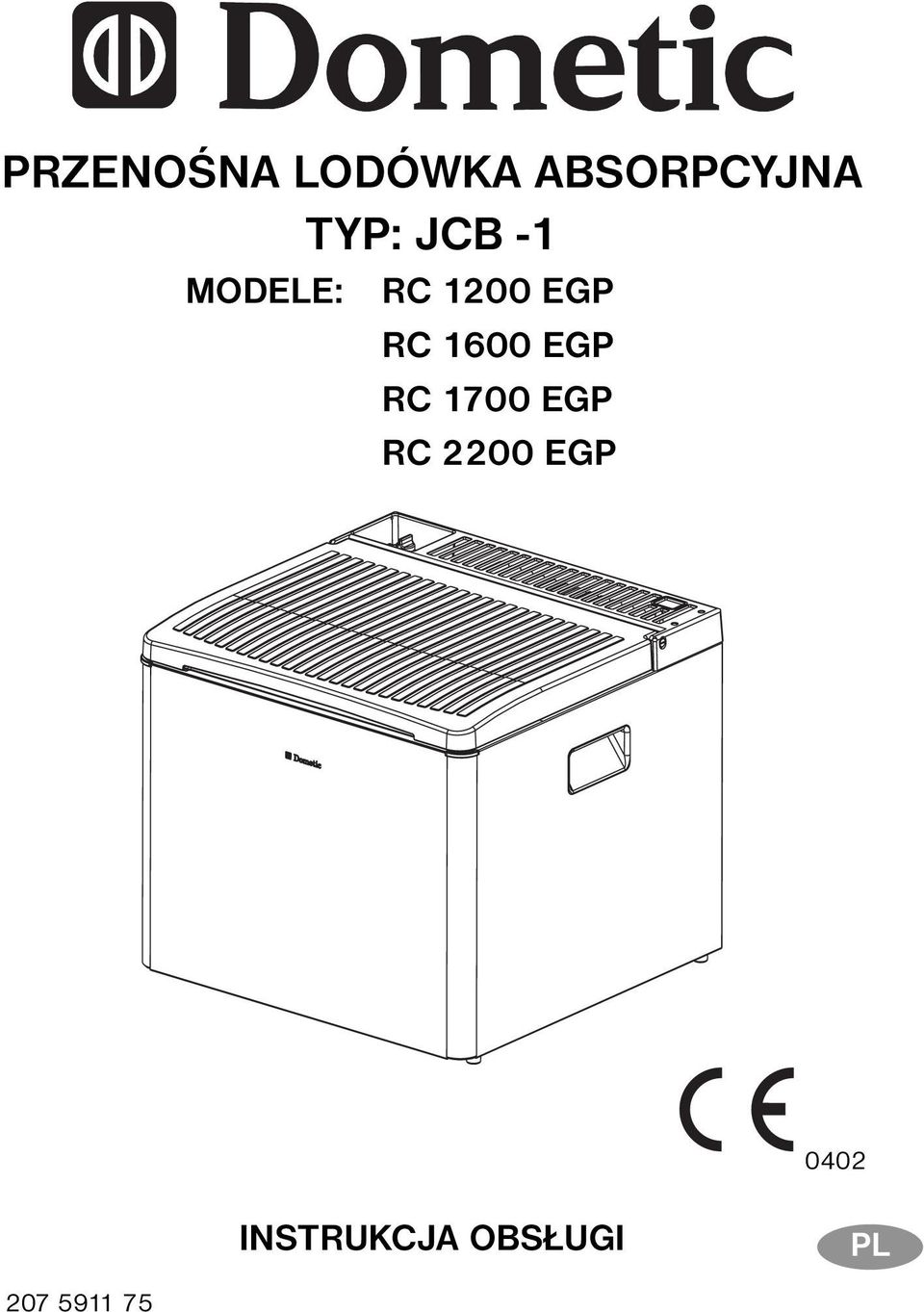 RC 1600 EGP RC 1700 EGP RC 2200