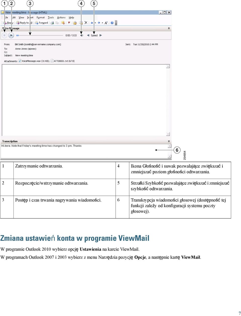 Postęp i czas trwania nagrywania wiadomości.