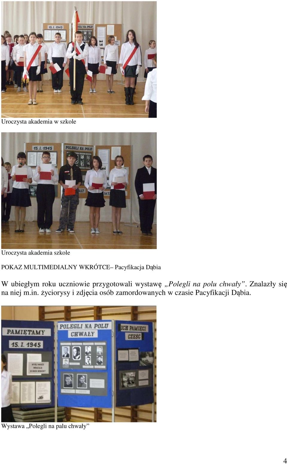Polegli na polu chwały. Znalazły się na niej m.in.