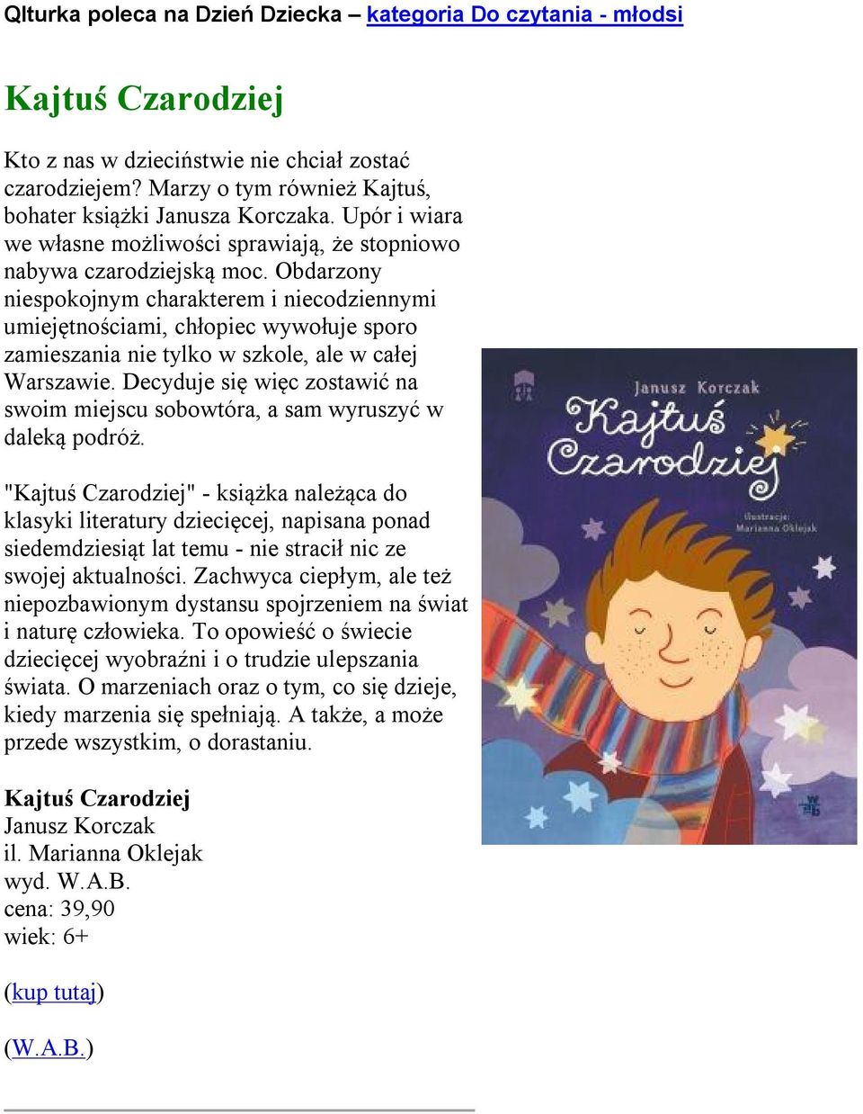 Obdarzony niespokojnym charakterem i niecodziennymi umiejętnościami, chłopiec wywołuje sporo zamieszania nie tylko w szkole, ale w całej Warszawie.