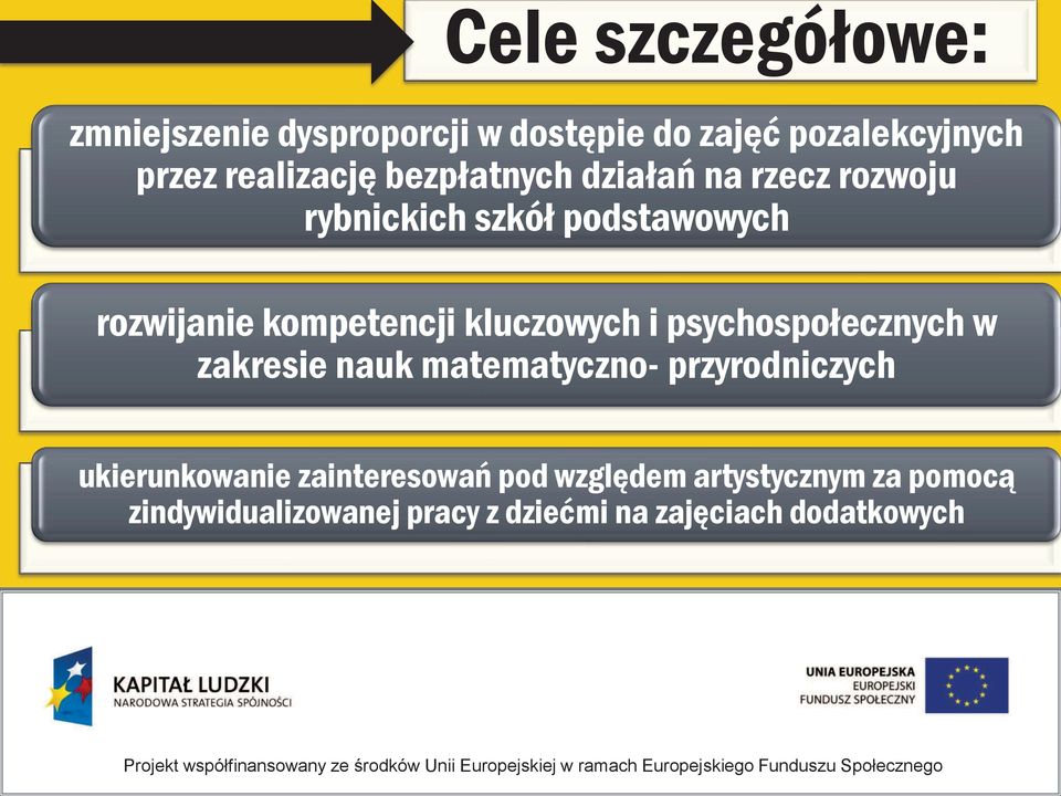 kluczowych i psychospołecznych w zakresie nauk matematyczno- przyrodniczych ukierunkowanie