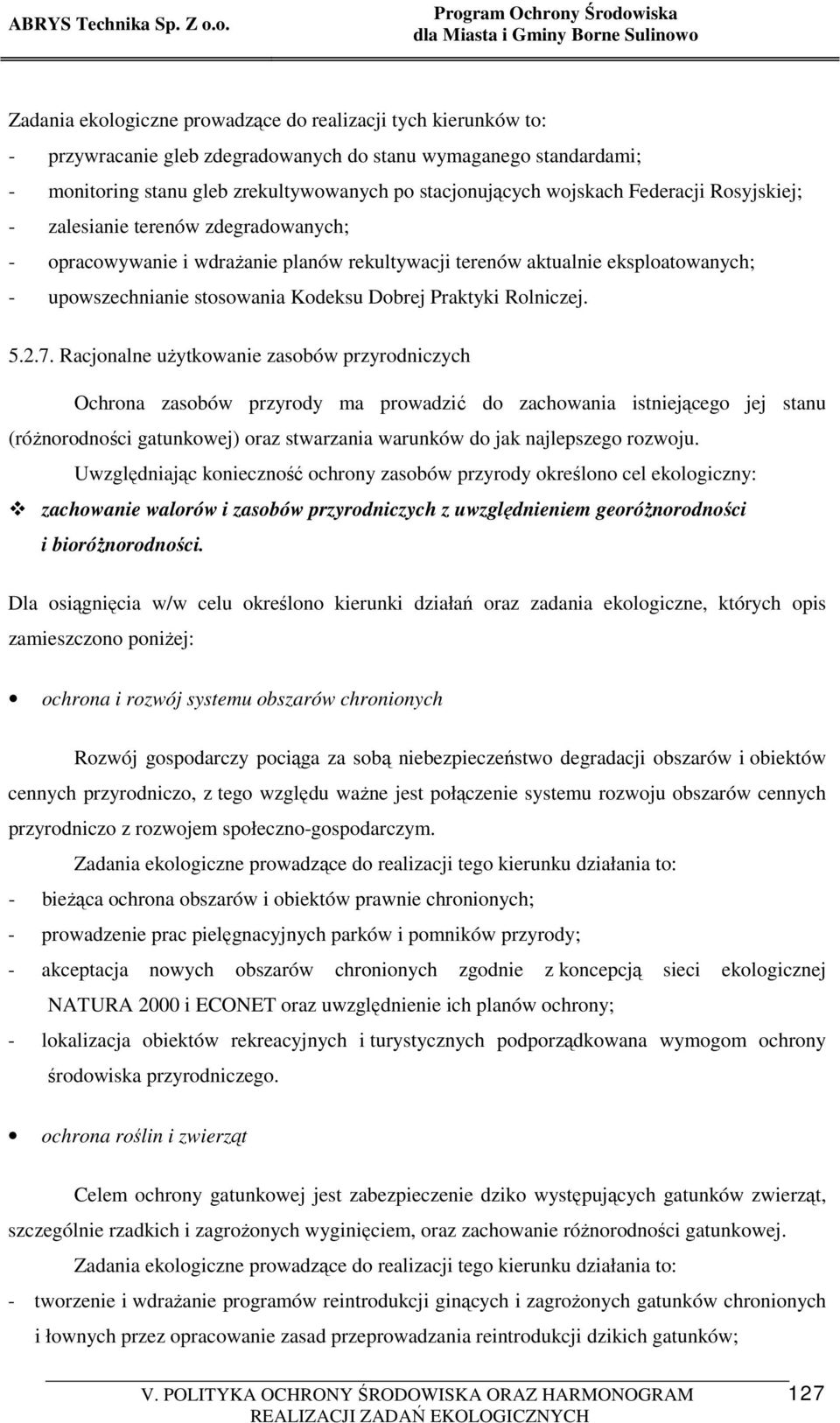 Rolniczej. 5.2.7.