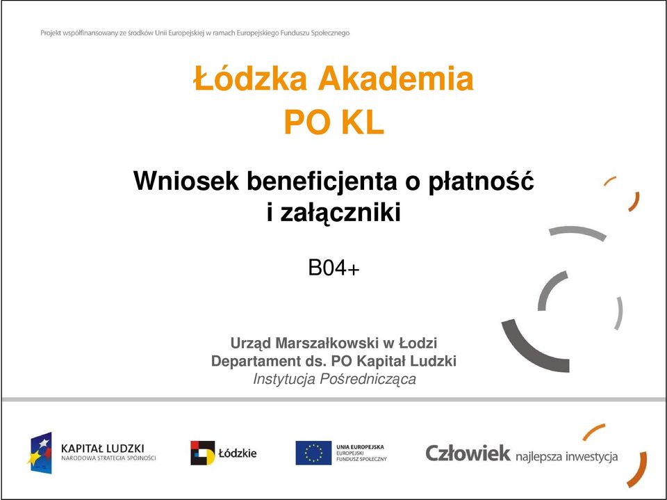 B04+ Urząd Marszałkowski w Łodzi