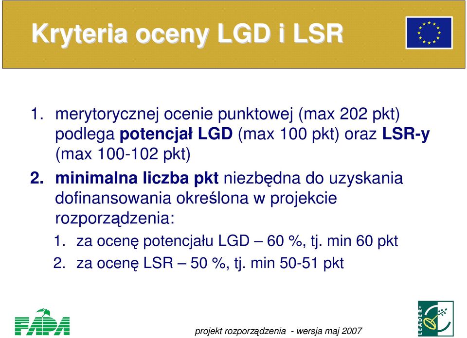 oraz LSR-y (max 100-102 pkt) 2.