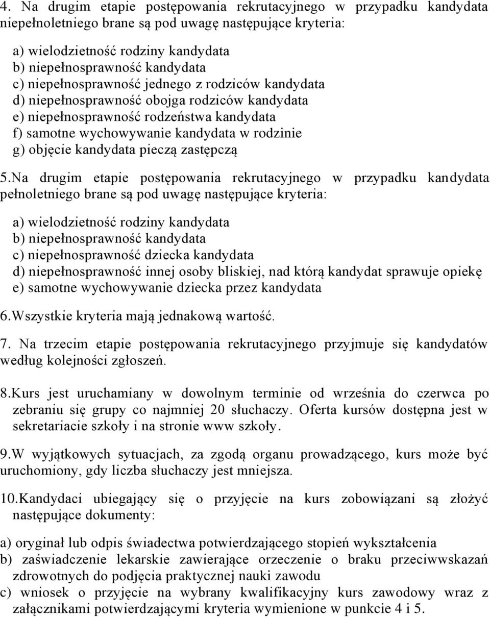 kandydata pieczą zastępczą 5.