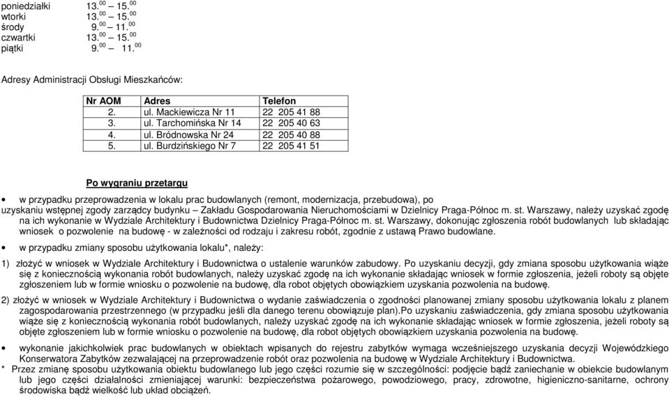 Tarchomińska Nr 14 22 205 40 63 4. ul.
