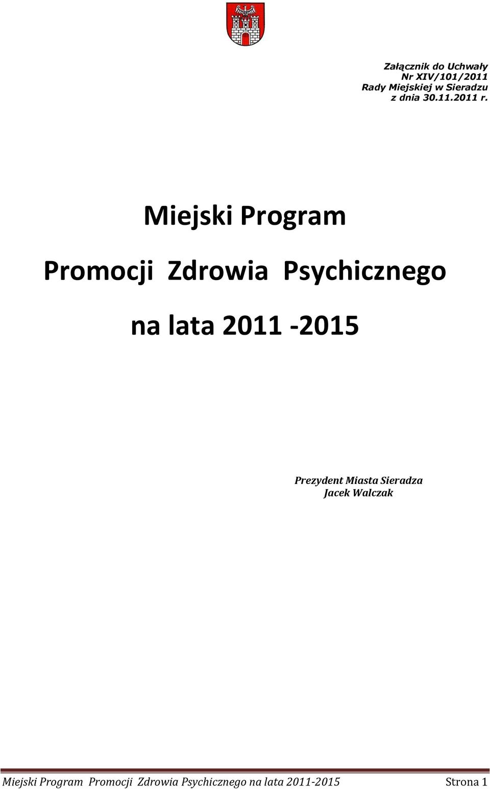 Miejski Program Promocji Zdrowia Psychicznego na lata 2011-2015