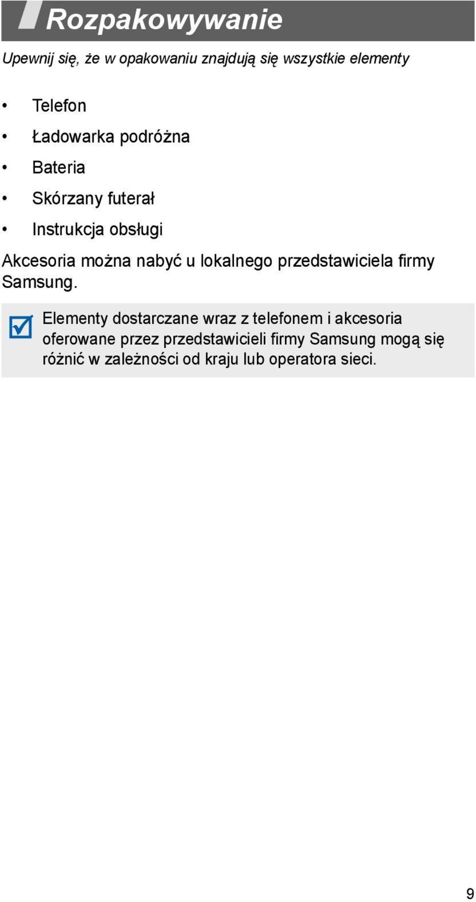lokalnego przedstawiciela firmy Samsung.