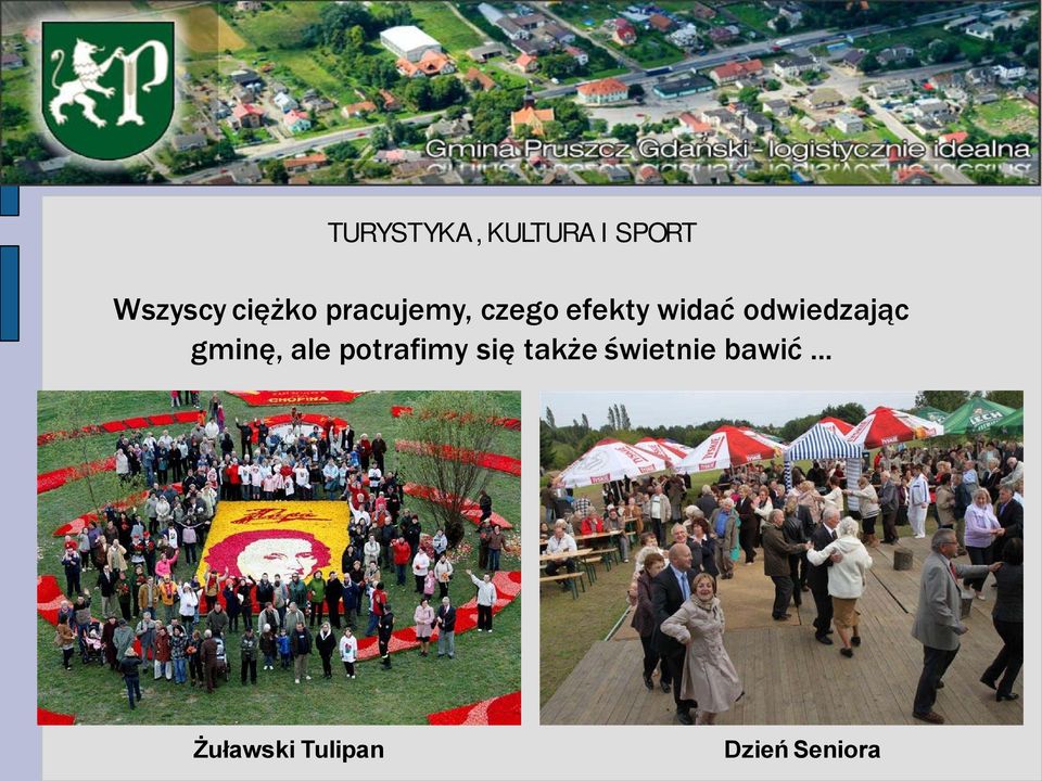 odwiedzając gminę, ale potrafimy się