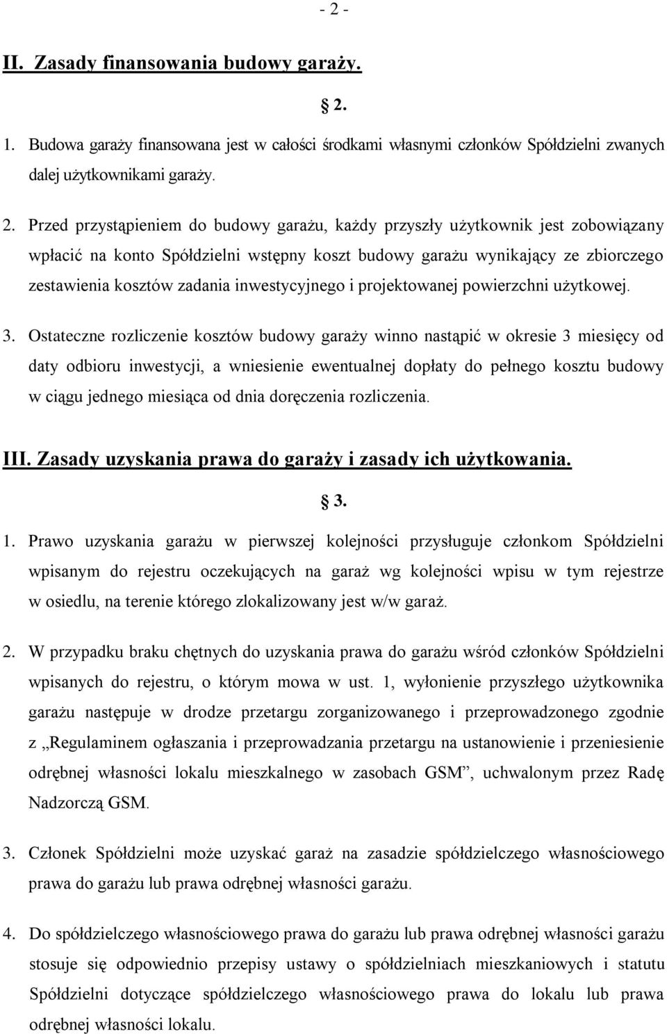 powierzchni użytkowej. 3.