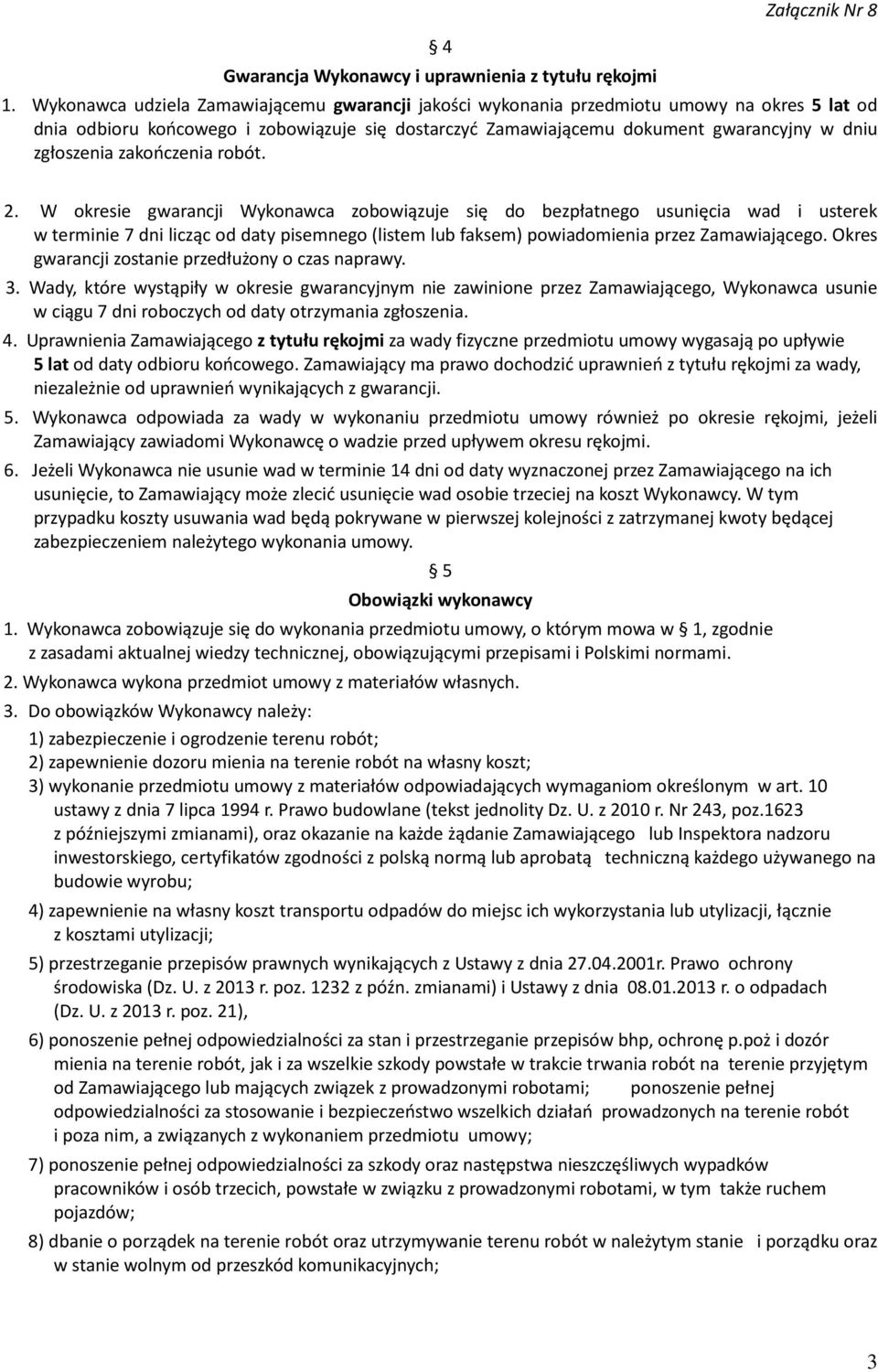 zakończenia robót. 2.