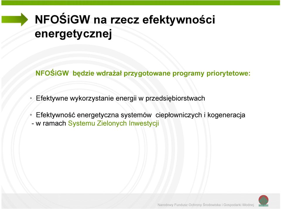 przedsiębiorstwach Efektywność energetyczna systemów