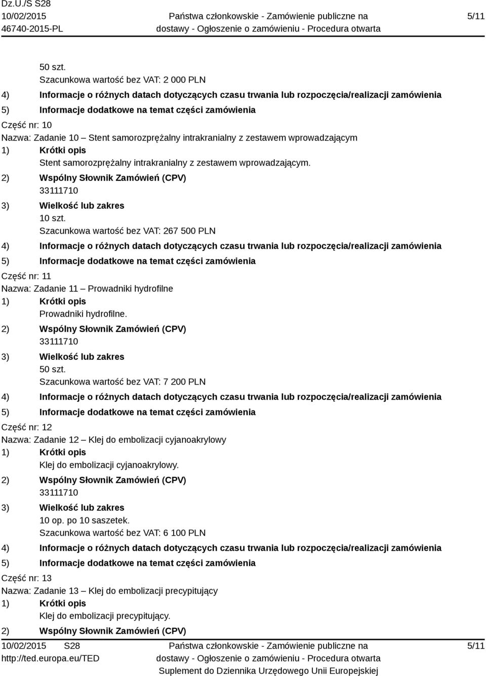 intrakranialny z zestawem wprowadzającym. 10 szt.
